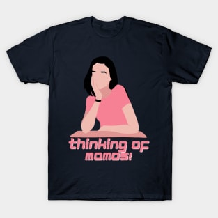 Thinking Of Momos - Foodie T-Shirt